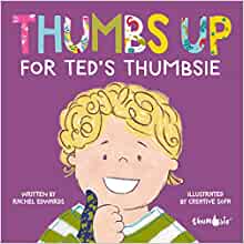 Thumbs Up For Ted’s Thumbsie